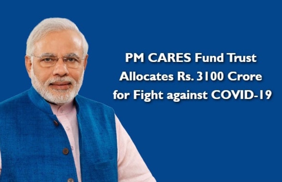 PM CARES Fund Trust allocates Rs. 3100 Crore for Fight against COVID-19